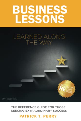 Business Lessons Learned along the Way [Paperback]