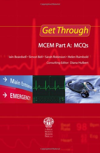 Get Through MCEM Part A MCQs [Paperback]