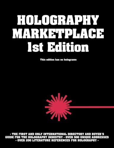 Holography Marketplace 1st Edition (volume 1) [Paperback]