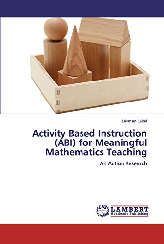 Activity Based Instruction (Abi) For Meaningful Mathematics Teaching