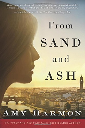 From Sand and Ash [Paperback]