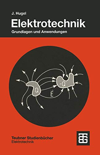 Elektrotechnik Grundlagen und Anwendungen [Paperback]
