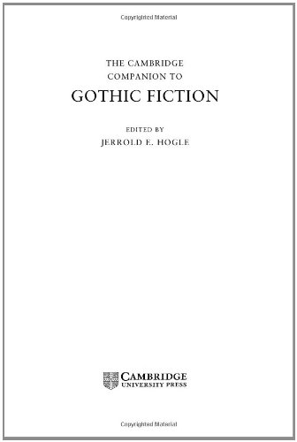 The Cambridge Companion to Gothic Fiction [Hardcover]