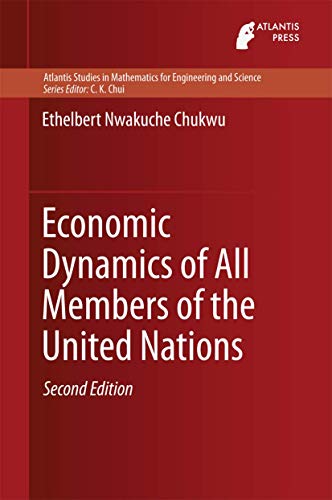 Economic Dynamics of All Members of the United Nations [Hardcover]