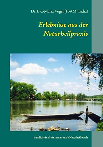 Erlebnisse Aus der Naturheilpraxis [Paperback]