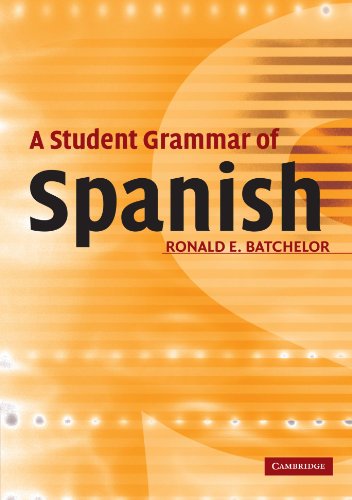 A Student Grammar of Spanish [Paperback]