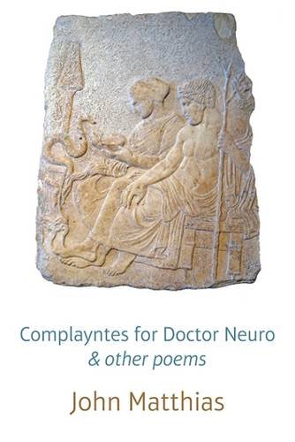 Complayntes For Doctor Neuro & Other Poems [Paperback]