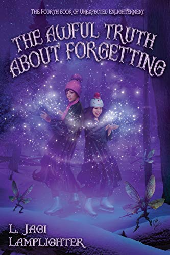 Awful Truth about Forgetting [Paperback]