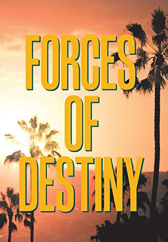 Forces of Destiny [Hardcover]