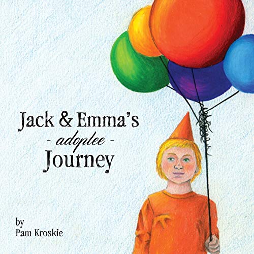 Jack & Emma's Adoptee Journey [Paperback]