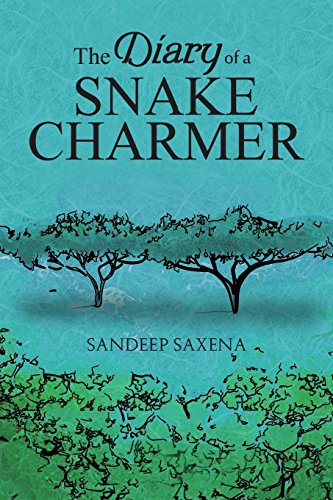 The Diary Of A Snake Charmer [Paperback]