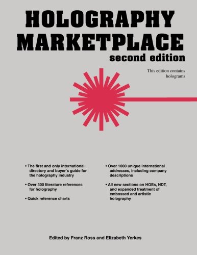 Holography Marketplace 2nd Edition (volume 2) [Paperback]