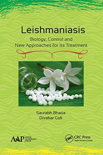 Leishmaniasis: Biology, Control and New Approaches for Its Treatment [Paperback]