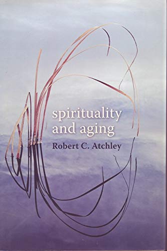 Spirituality and Aging [Hardcover]