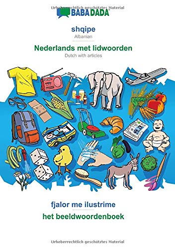 Babadada, Shqipe - Nederlands Met Lidwoorden, Fjalor Me Ilustrime - Het Beeldwoo
