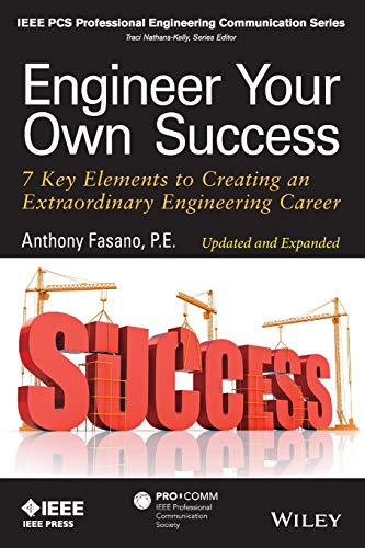 Engineer Your Own Success 7 Key Elements to Creating an Extraordinary Engineeri [Paperback]