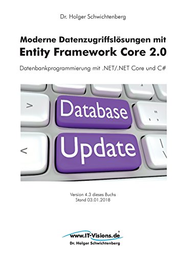 Moderne Datenzugriffsl&65533sungen Mit Entity Framework Core 2. 0  Datenbankp [Paperback]