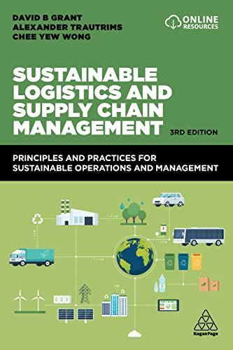 Sustainable Logistics and Supply Chain Management Principles and Practices for  [Hardcover]