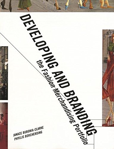 Developing and Branding the Fashion Merchandising Portfolio [Paperback]