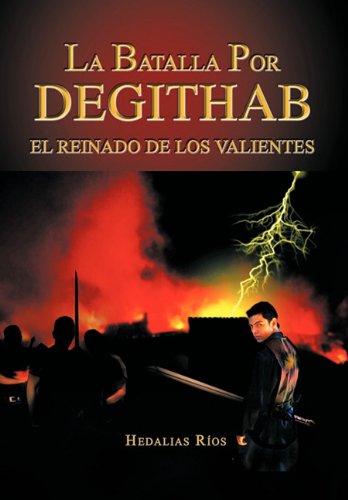 Batalla Por Degithab [Hardcover]