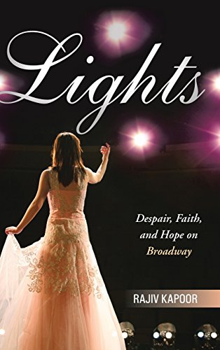 Lights Despair, Faith, And Hope On Broadway [Hardcover]