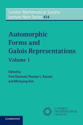 Automorphic Forms and Galois Representations Volume 1 [Paperback]
