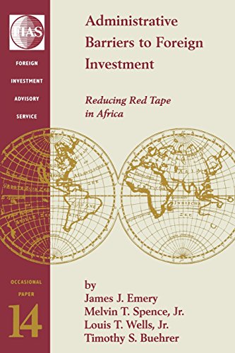 Administrative Barriers to Foreign Investment Reducing Red Tape in Africa [Paperback]