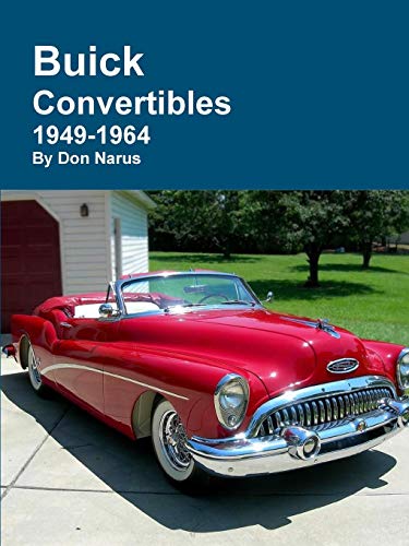 Buick Convertibles 1949-1963 [Print on Demand]