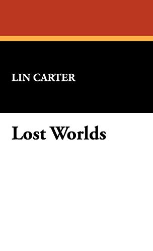 Lost Worlds [Hardcover]