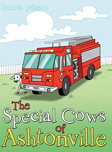 The Special Cows Of Ashtonville [Hardcover]