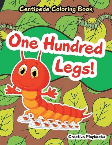 One Hundred Legs Centipede Coloring Book [Paperback]