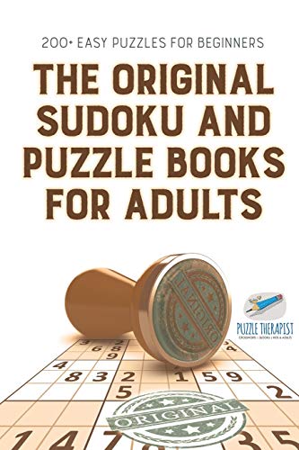 Original Sudoku and Puzzle Books for Adults - 200+ Easy Puzzles for Beginners [Paperback]