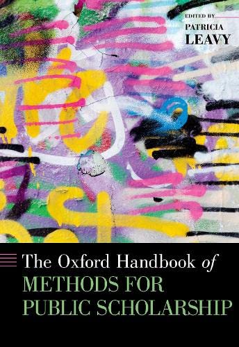 The Oxford Handbook of Methods for Public Scholarship [Hardcover]