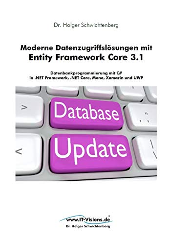 Moderne Datenzugriffsl&65533sungen Mit Entity Framework Core 3. 1  Datenbankp [Paperback]