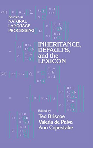 Inheritance, Defaults and the Lexicon [Hardcover]