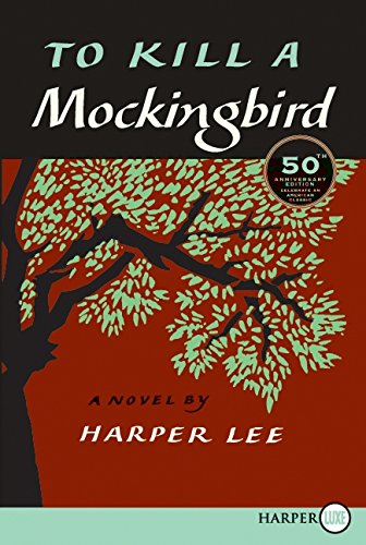 To Kill a Mockingbird 50th Anniversary Edition [Paperback]