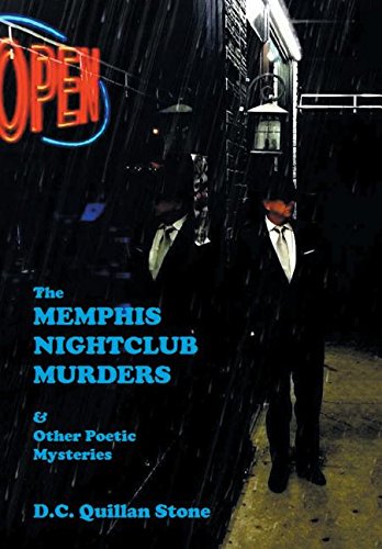 The Memphis Nightclub Murders & Other Poetic Mysteries [Hardcover]