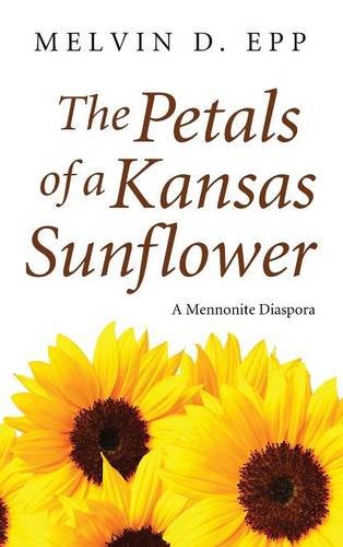 The Petals Of A Kansas Sunflower [Hardcover]