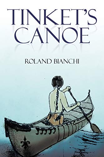 Tinket's Canoe [Paperback]
