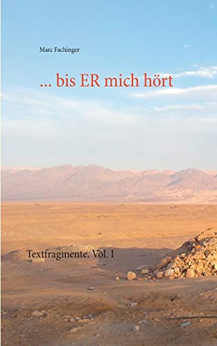 ... Bis Er Mich Hrt [Paperback]
