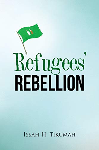 Refugees' Rebellion [Paperback]