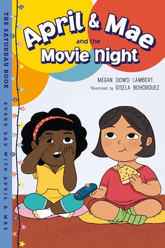 April &amp Mae and the Movie Night The Saturday Book [Hardcover]