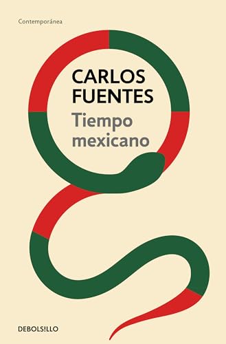 Tiempo mexicano / Mexican Time [Paperback]