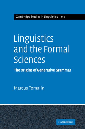 Linguistics and the Formal Sciences The Origins of Generative Grammar [Paperback]