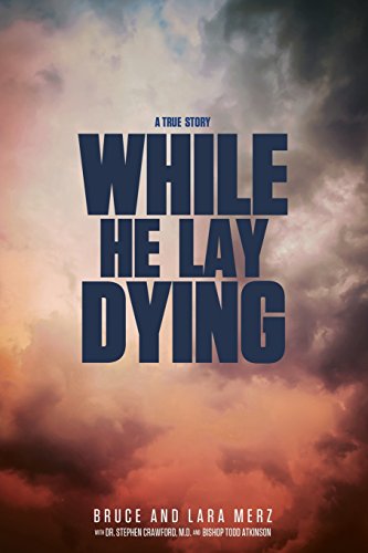 While He Lay Dying [Paperback]