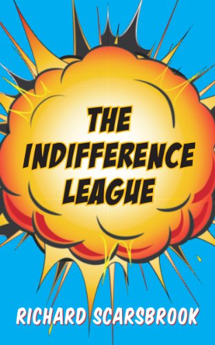The Indifference League [Paperback]