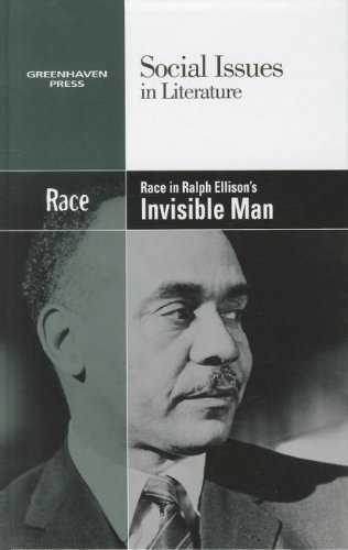 Race In Ralph Ellison's Invisible Man (social Issues In Literature) [Paperback]