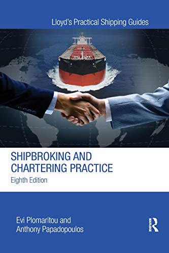 Shipbroking and Chartering Practice [Paperback]