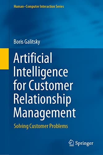 Artificial Intelligence for Customer Relationship Management Solving Customer P [Hardcover]