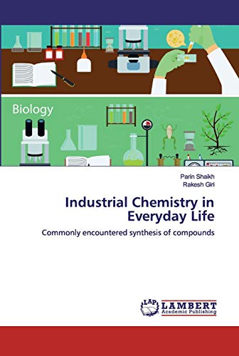 Industrial Chemistry In Everyday Life